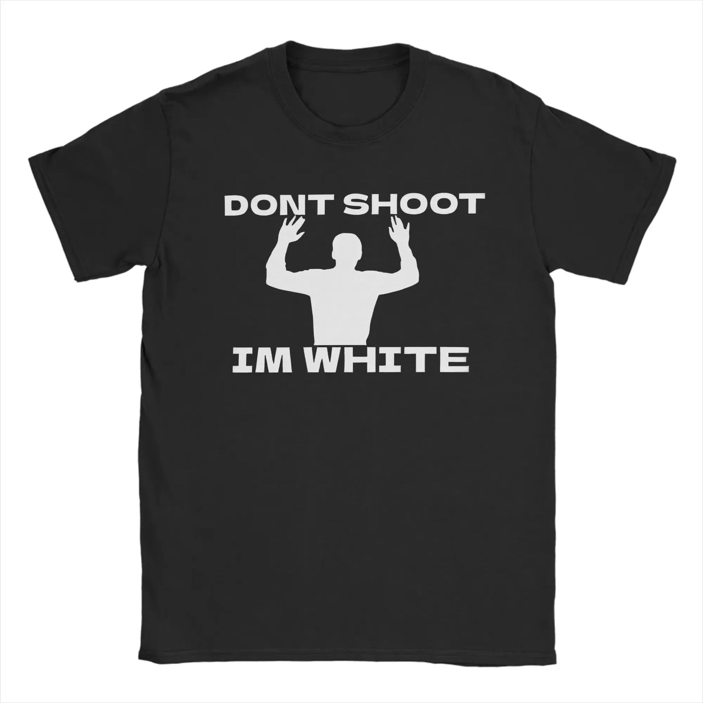 Men's T Shirt Pure Cotton Tops Unique Short Sleeve O Neck Tees Breathable Funny Rude Humor Don Shoot I M White Sarcastic