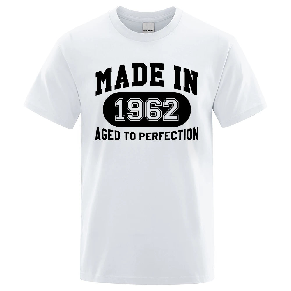 Made In 1962 Aged To Perfection Mens Tee Clothes Hip Hop Breathable Cotton T Shirt Short Sleeve Tops Summer Streetwear T-Shirt