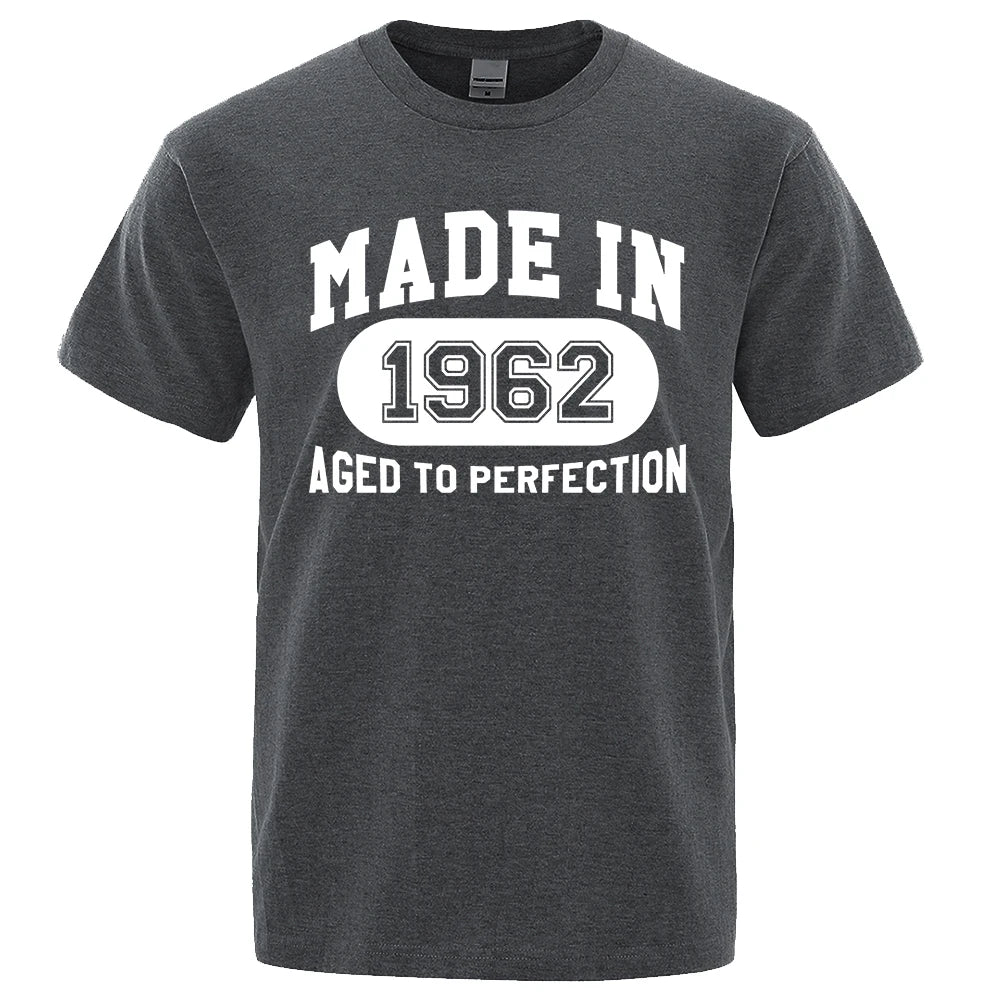 Made In 1962 Aged To Perfection Mens Tee Clothes Hip Hop Breathable Cotton T Shirt Short Sleeve Tops Summer Streetwear T-Shirt